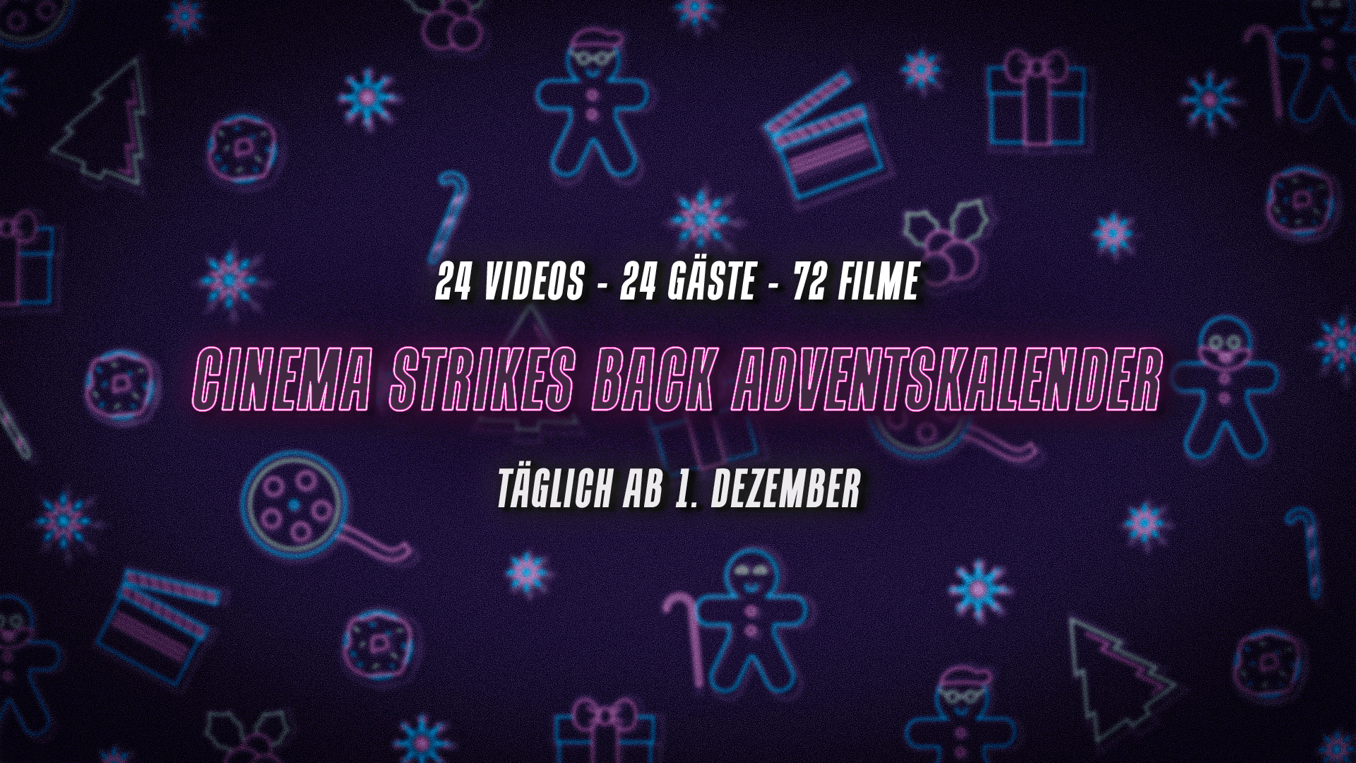 Link zum Artikel: 72 Filme an 24 Tagen mit dem Cinema Strikes Back Adventskalender